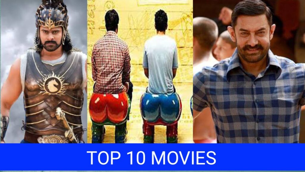 Top 10 Popular Indian Movies
